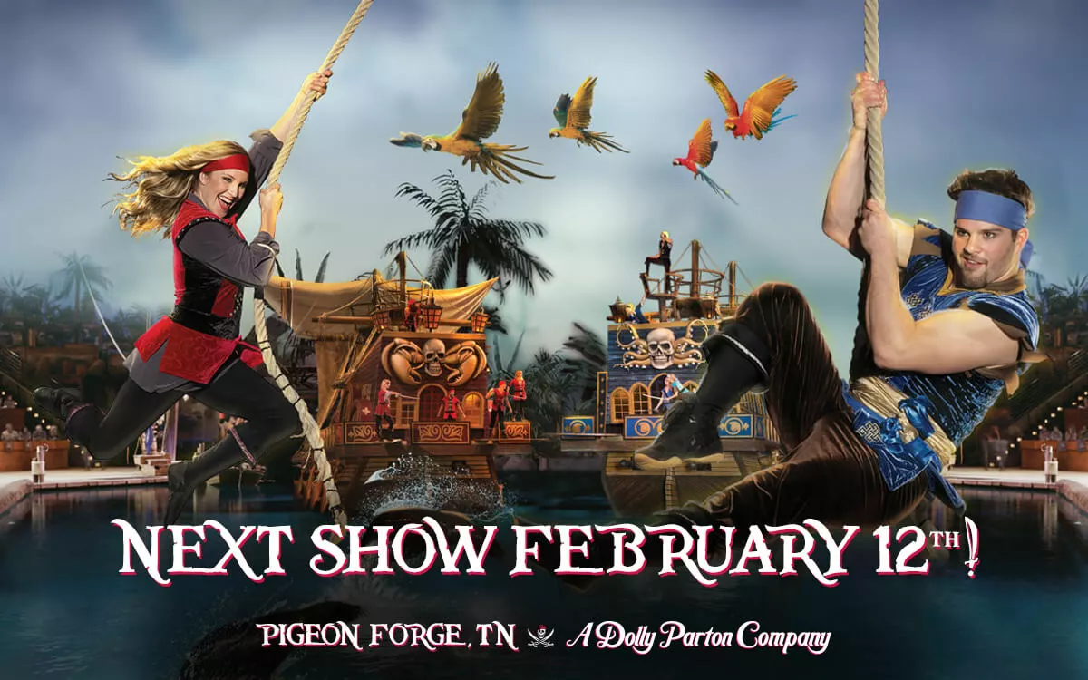 Pirates Voyage in Pigeon Forge, TN opening February 12th for our 3rd season!